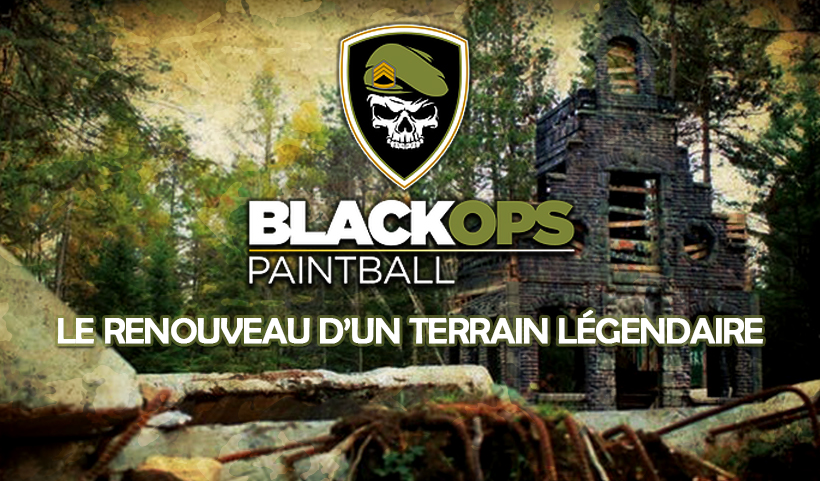 BlackOps Paintball, le renouveau d'un terrain légendaire !